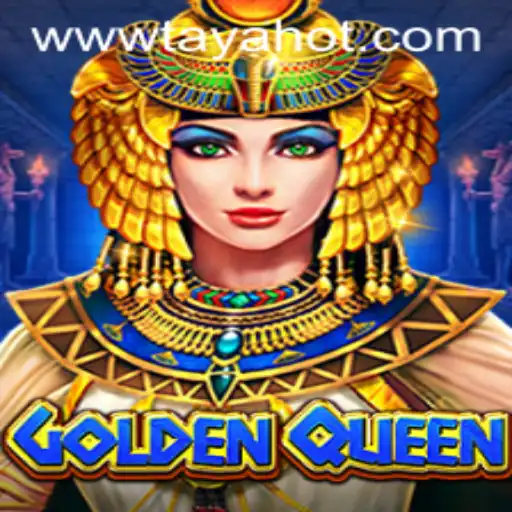 Discovering the Realm of GoldenQueen: A New Gaming Experience with TAYAHOT