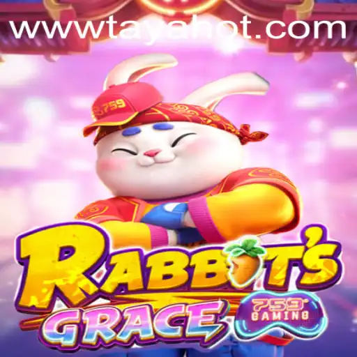 Exploring the Enchanting World of RabbitsGrace with TAYAHOT