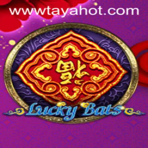Explore the Exciting World of LuckyBats and Discover the Secret of TAYAHOT