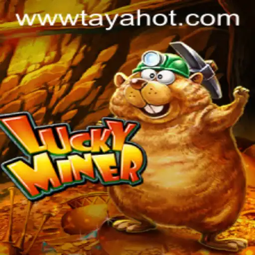 Discover the Thrilling World of LuckyMiner: An Essential Guide to Mastering TAYAHOT
