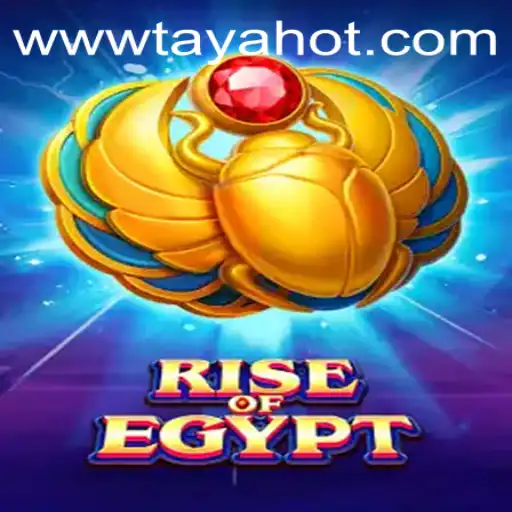 Exploring the Enigmatic World of RiseOfEgypt: The TAYAHOT Adventure Awaits